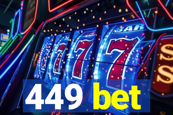 449 bet